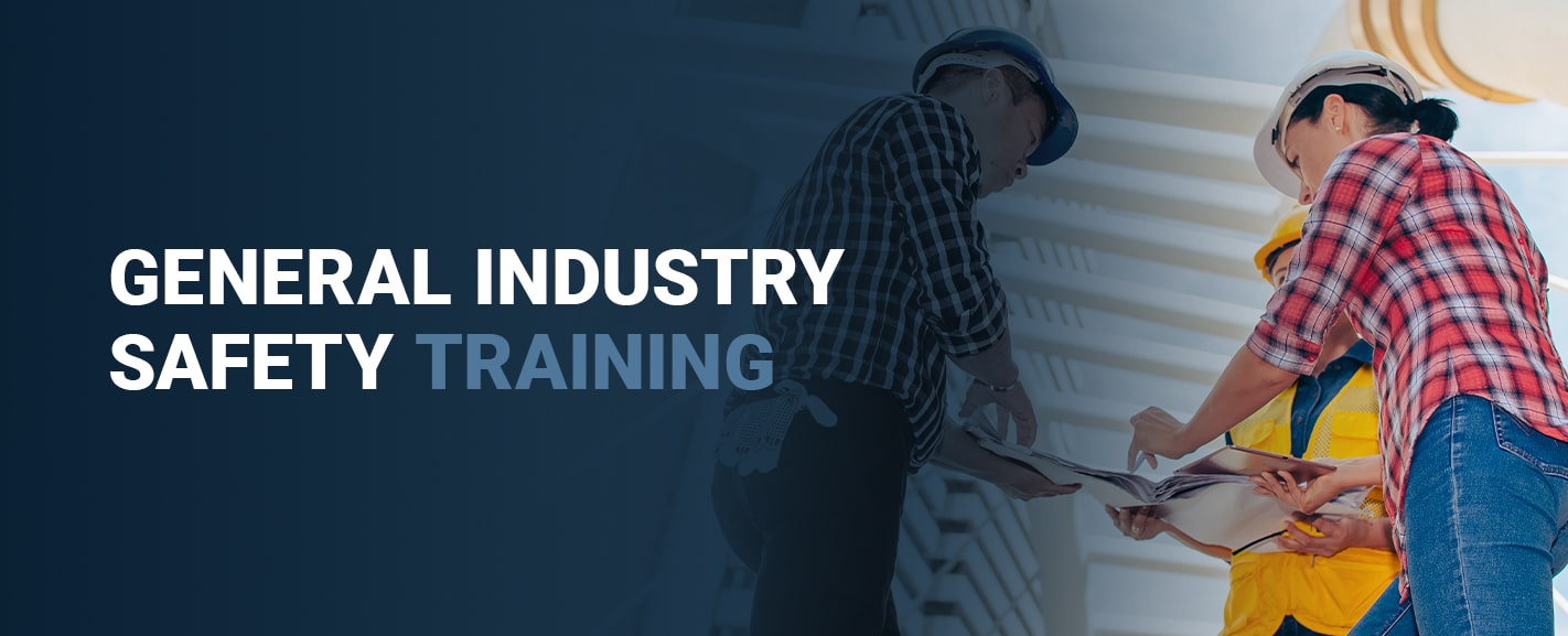 General Industry Safety Training